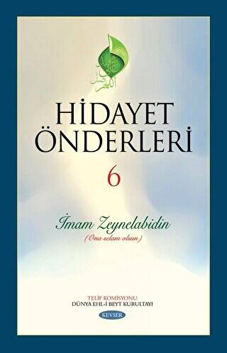 Hidayet Önderleri 6 - İmam Zeynelabidin - 1