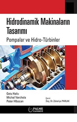 Hidrodinamik Makinaların Tasarımı Pompalar Ve Hidro-türbinler - 1