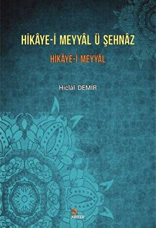 Hikaye-i Meyyal Ü Şehnaz - 1