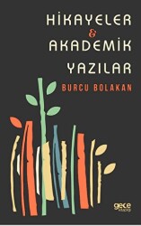 Hikayeler - Akademik Yazılar - 1