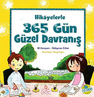 Hikayelerle 365 Gün Güzel Davranış - 1