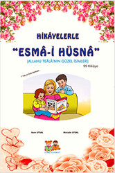 Hikayelerle Esma-i Hüsna - 1