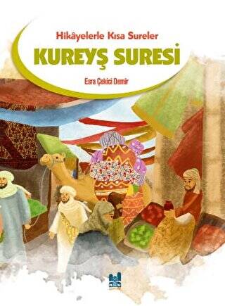 Hikayelerle Kısa Sureler - 1