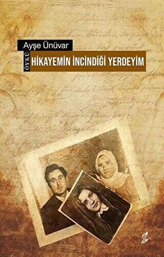 Hikayemin İncindiği Yerdeyim - 1