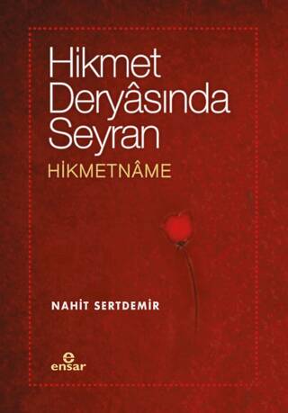 Hikmet Deryasında Seyran - Hikmetname - 1