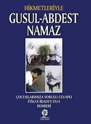 Hikmetleriyle Gusul - Abdest - Namaz - 1