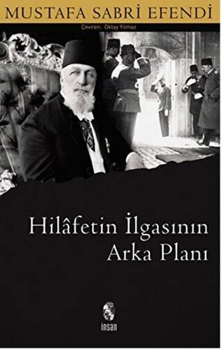 Hilafetin İlgasının Arka Planı - 1