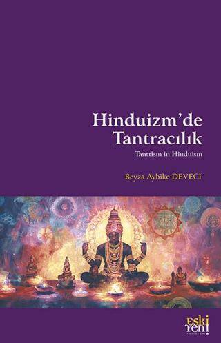 Hinduizm’de Tantracılık - 1