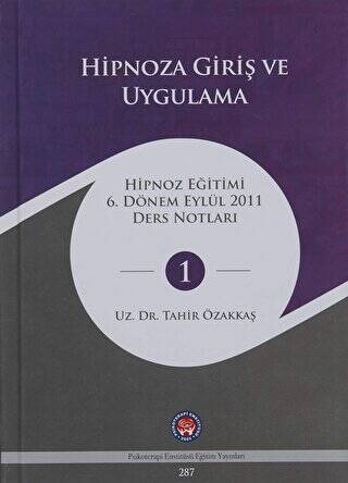 Hipnoza Giriş ve Uygulama - 1