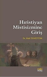 Hıristiyan Mistisizmine Giriş - 1