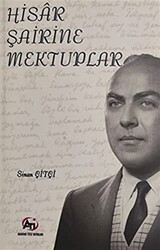 Hisar Şairine Mektuplar - 1