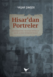 Hisar’dan Portreler - 1