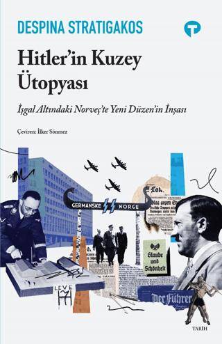 Hitler`in Kuzey Ütopyası - 1