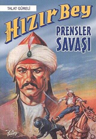 Hızır Bey: Prensler Savaşı - 1