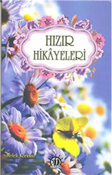 Hızır Hikayeleri - 1