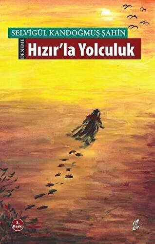 Hızır`la Yolculuk - 1