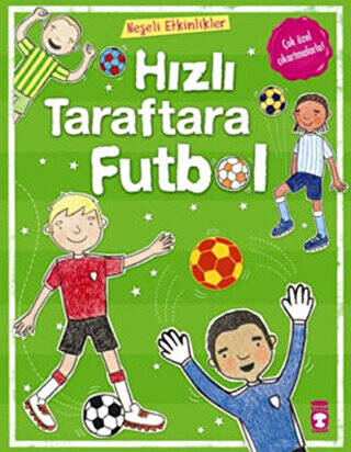 Hızlı Taraftara Futbol - 1