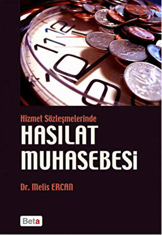 Hizmet Sözleşmelerinde Hasılat Muhasebesi - 1