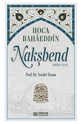 Hoca Bahaeddin Nakşbend - 1