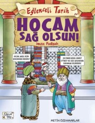 Hocam Sağolsun İmza: Padişah - Eğlenceli Tarih - 1