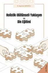 Holistik Bütünsel Yaklaşım ve Din Eğitimi - 1