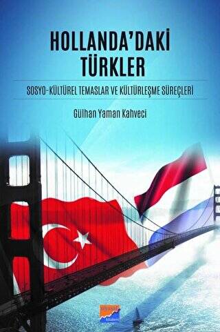 Hollanda`daki Türkler - 1