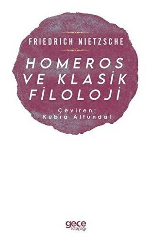 Homeros ve Klasik Filoloji - 1