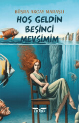 Hoş Geldin Beşinci Mevsimim - 1