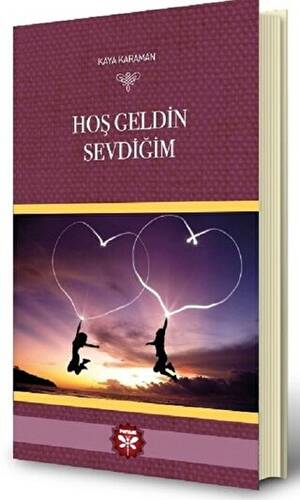 Hoş Geldin Sevdiğim - 1