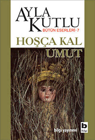 Hoşça Kal Umut - 1