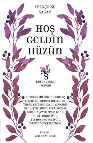 Hoşgeldin Hüzün : Büyük Aşklar Dizisi - 1