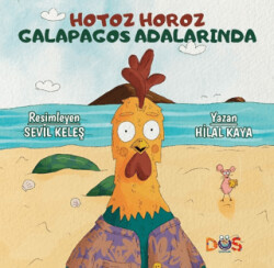 Hotoz Horoz Galapagos Adalarında - 1