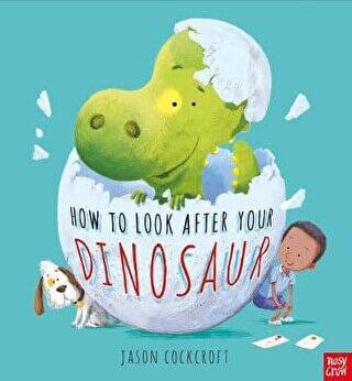 How to Look After Your Dinosaur - 1