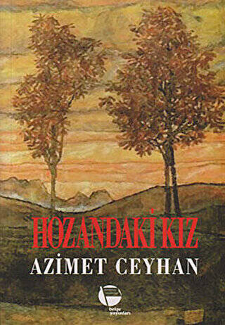 Hozandaki Kız - 1