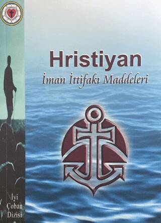 Hristiyan İman İttifakı Maddeleri - 1