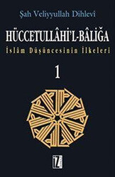 Hüccetullahi’l-Baliğa 2 Cilt Takım - 1