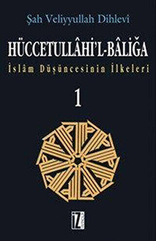 Hüccetullahi’l-Baliğa 2 Cilt Takım - 1