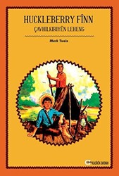 Huckleberry Finn Çavhilkiriyen Leheng - 1