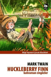 Huckleberry Finn Kahraman Cingözler - 1