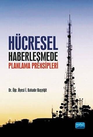 Hücresel Haberleşmede Planlama Prensipleri - 1