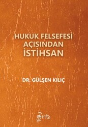 Hukuk Felsefesi Açısından İstihsan - 1