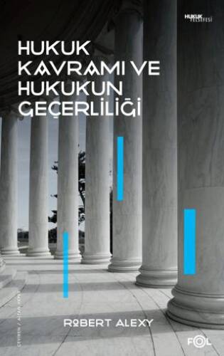 Hukuk Kavramı ve Hukukun Geçerliliği - 1