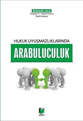 Hukuk Uyuşmazlıklarında Arabuluculuk - 1