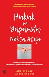 Hukuk ve Yaşamda Nokta Atışı - 1