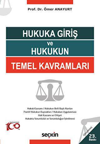 Hukuka Giriş ve Hukukun Temel Kavramları - 1