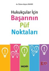 Hukukçular İçin Başarının Püf Noktaları - 1