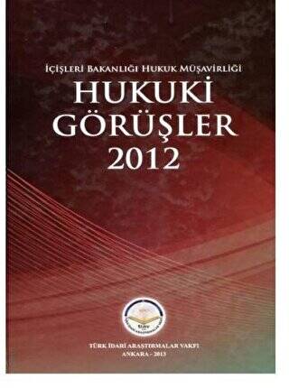 Hukuki Görüşler 2012 - 1