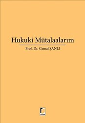 Hukuki Mütalaalarım - 1