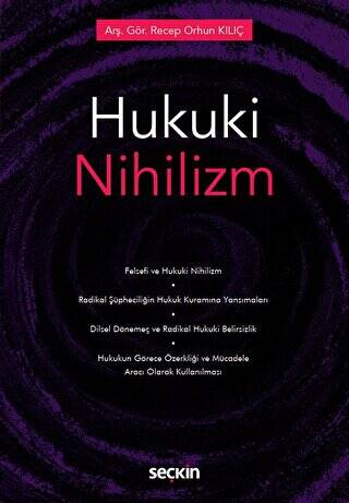 Hukuki Nihilizm - 1