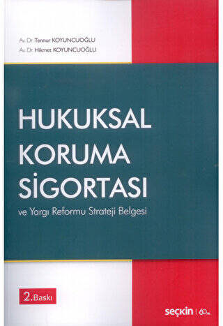 Hukuksal Koruma Sigortası ve Yargı Reformu Strateji Belgesi - 1